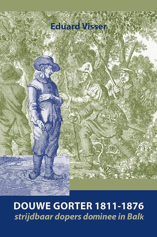 Douwe Gorter (1811-1876) 9789087049126 Eduard Visser, Boeken, Overige Boeken, Gelezen, Verzenden