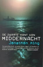 De zwarte kant van middernacht 9789022534502 Jonathon King, Verzenden, Gelezen, Jonathon King