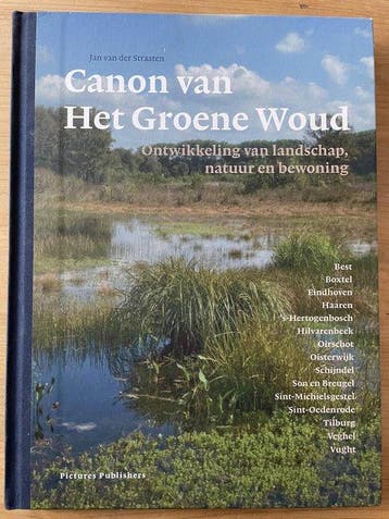 Canon van het Groene Woud - Jan van der Straaten, Verzenden, Zo goed als nieuw, Jan van der Straaten