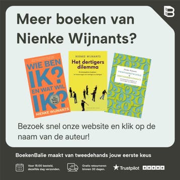 Het dertigersdilemma - Nienke Wijnants 9789035132702, Verzenden, Zo goed als nieuw, Nienke Wijnants