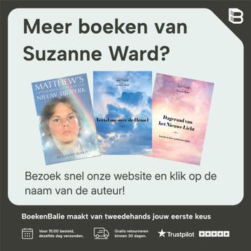 Openbaringen voor een Nieuw Tijdperk / De boeken van Matthew, Verzenden, Gelezen, Suzanne Ward