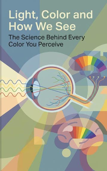 Light, Color And How We See |  | Nieuw, Ophalen of Verzenden, Nieuw