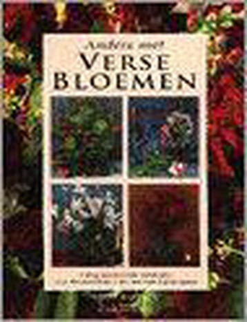 ANDERS MET VERSE BLOEMEN 9789055611676, Verzenden, Gelezen