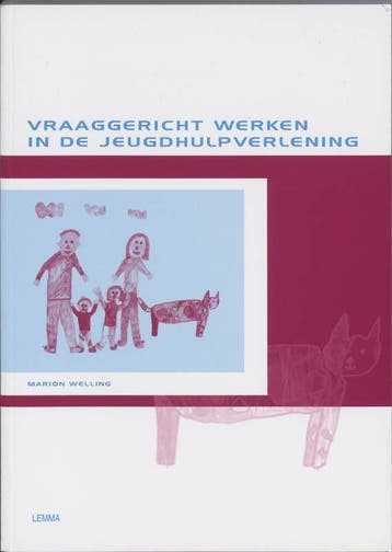 Vraaggericht werken in jeugdhulpverlening - M. Welling, Boeken, Verzenden, Gelezen, M. Welling