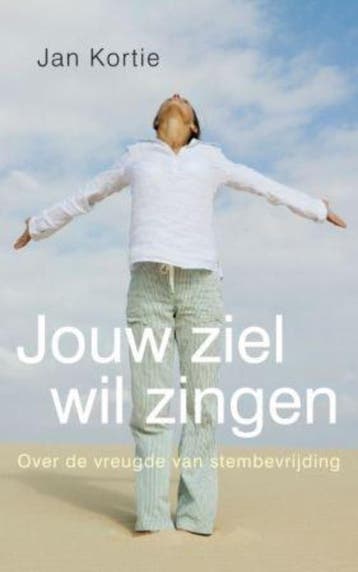 Jouw ziel wil zingen - Jan Kortie 9789025960865, Verzenden, Zo goed als nieuw, Jan Kortie