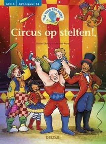 Tijd voor een boek - op stelten AVI E4 - Walter Oliviers, Verzenden, Gelezen