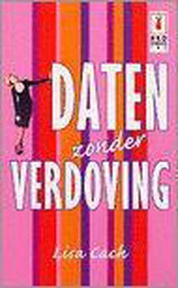 Daten zonder Verdoving - Cach, Verzenden, Gelezen