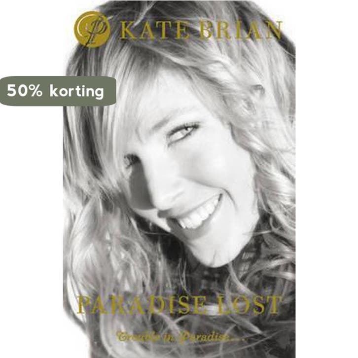 Paradise Lost - Kate Brian 9781847384836, Boeken, Taal | Engels, Zo goed als nieuw, Verzenden