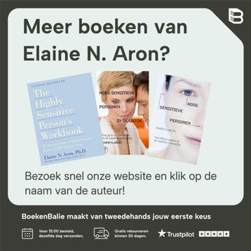 Het werkboek voor Hoog Sensitieve Personen - Elaine N. Aron, Verzenden, Zo goed als nieuw, Elaine N. Aron