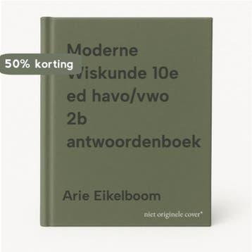 Moderne Wiskunde 10e ed havo/vwo 2b antwoordenboek, Verzenden, Gelezen, Arie Eikelboom