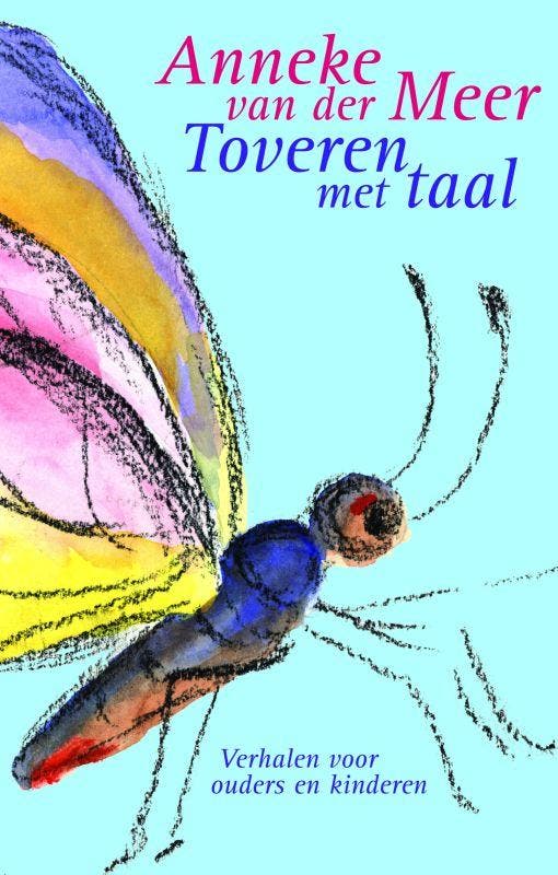Toveren met taal 9789069638348 Anneke van der Meer, Boeken, Psychologie, Gelezen, Verzenden