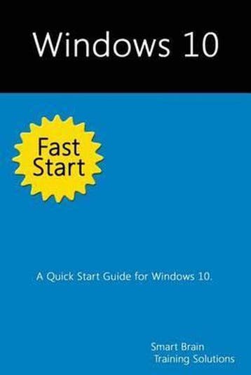 Windows 10 Fast Start - Smart Brain Training Solutions, Verzenden, Gelezen, Smart Brain Training Solutions