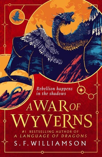 9780008652326 A Language of Dragons-A WAR OF WYVERNS, Verzenden, Nieuw, S. F. Williamson