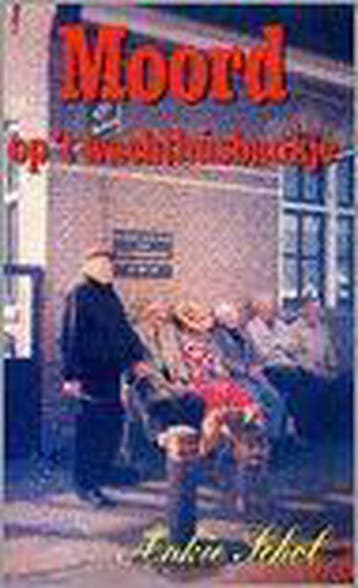 Moord op t wachthusbankje 9789070886202 A. Schol, Verzenden, Gelezen, A. Schol