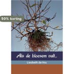 Als de bloesem valt... 9789492421852 Liesbeth de Vos, Verzenden, Gelezen, Liesbeth de Vos