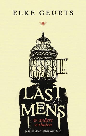 Lastmens - Elke Geurts 9789023495345, Verzenden, Gelezen, Elke Geurts