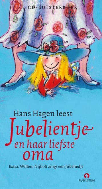 Jubelientje en haar liefste oma - Hans Hagen 9789047603399, Boeken, Verzenden, Zo goed als nieuw, Hans Hagen