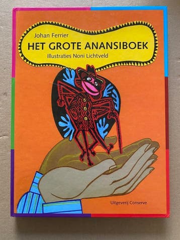 Surinaamse Sprookjes - Het Grote Anansiboek - in kleur NIEUW, Boeken, Verzenden, Zo goed als nieuw