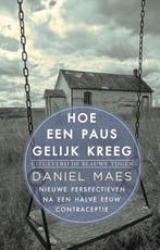 Hoe een paus gelijk kreeg - Daniël Maes - 9789492161376 - Pa, Boeken, Verzenden, Nieuw