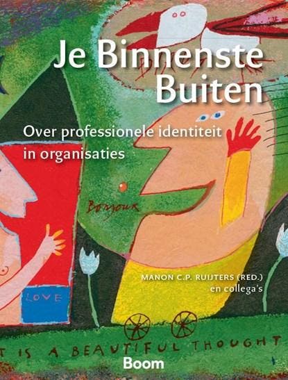 Je binnenste buiten | 9789462760318 | Manon C.P. Ruijters, Boeken, Wetenschap, Zo goed als nieuw, Ophalen of Verzenden
