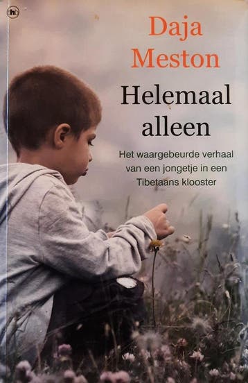 Helemaal alleen - Daja Meston 9789044329681, Verzenden, Gelezen, Daja Meston