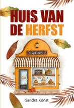 Huis van de herfst 9789463655507 Sandra Konst, Boeken, Verzenden, Zo goed als nieuw, Sandra Konst