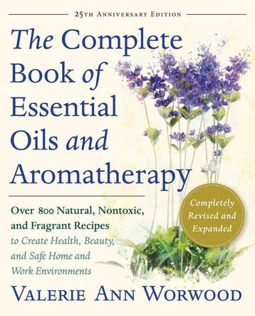 9781577311393 The Complete Book of Essential Oils and Aro..., Verzenden, Nieuw, Valerie Ann Worwood