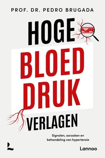 Hoge Bloeddruk Verlagen | Pedro Brugada | Nieuw, Boeken, Mode, Ophalen of Verzenden, Nieuw, Pedro Brugada