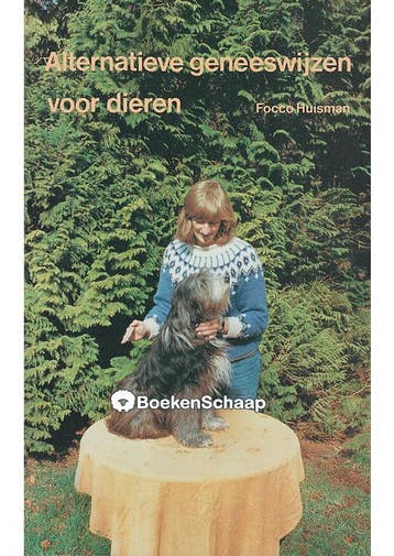 Alternatieve geneeswijzen voor dieren Focco Huisman, Boeken, Verzenden, Gelezen