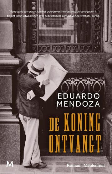De koning ontvangt - Eduardo Mendoza 9789029094481, Verzenden, Zo goed als nieuw, Eduardo Mendoza