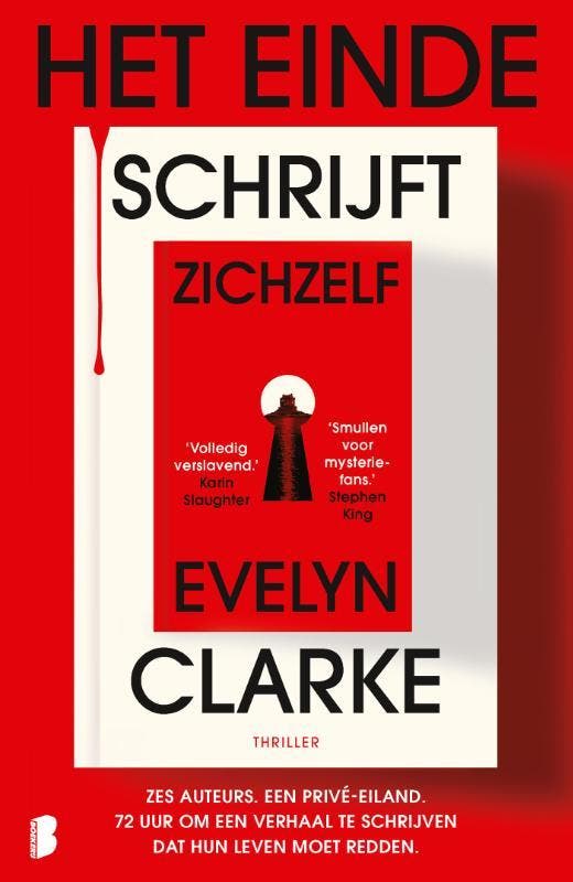 Het Einde Schrijft Zichzelf 9789049206031 Evelyn Clarke, Boeken, Overige Boeken, Nieuw, Ophalen of Verzenden