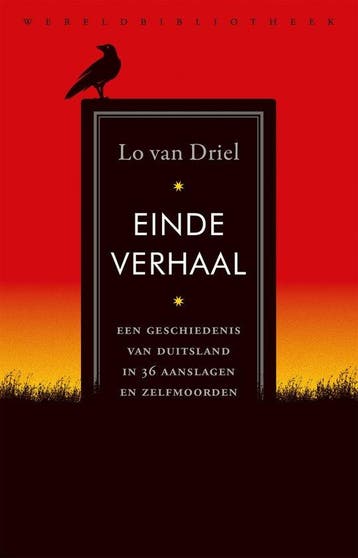 9789028453180 Einde verhaal | Tweedehands, Verzenden, Zo goed als nieuw, Lo van Driel