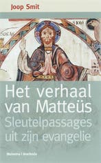 Het verhaal van Matteüs 9789021141589 Jan Smit, Verzenden, Gelezen, Jan Smit