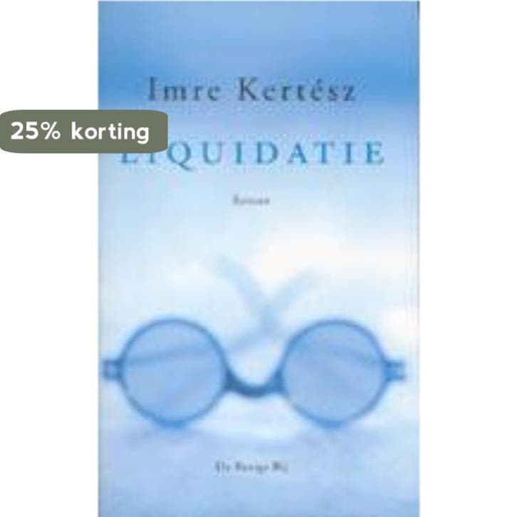 Liquidatie 9789023411673 Imre Kertész, Boeken, Romans, Gelezen, Verzenden