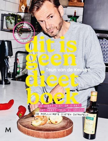 Dit Is Geen Dieetboek | Teun van de Keuken | Nieuw, Boeken, Ophalen of Verzenden, Nieuw, Teun van de Keuken