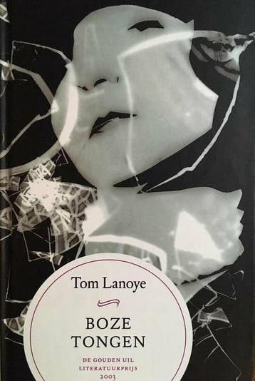 Boze tongen - Tom Lanoye 9789046430019, Verzenden, Gelezen, Tom Lanoye