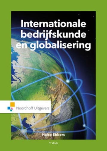 Internationale Bedrijfskunde en globalisering, 9789001861964, Boeken, Verzenden, Zo goed als nieuw, HBO
