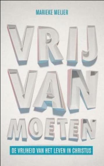 Vrij van moeten (Nieuw), Verzenden, Nieuw, Marieke Meijer-Van Abbema