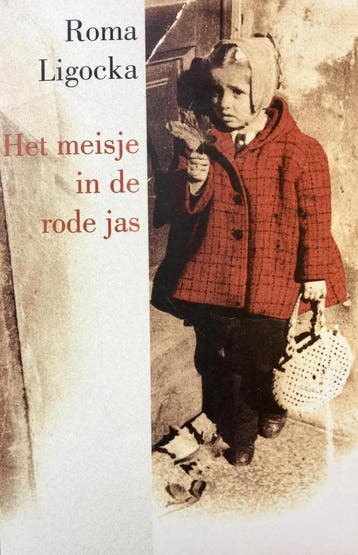 Het meisje in de rode jas - Roma Ligocka 9789022530719, Verzenden, Zo goed als nieuw, Roma Ligocka