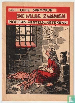 Wilde zwanen, De - De wilde zwanen - 1949, Boeken, Eén comic, Verzenden, Europa, Zo goed als nieuw