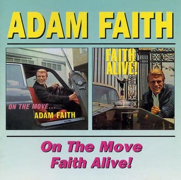 cd - Adam Faith - On The Move/Faith Alive!, Verzenden, Zo goed als nieuw