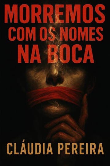 Morremos Com Os Nomes Na Boca | Claudia Pereira | Nieuw, Boeken, Ophalen of Verzenden, Nieuw, Claudia Pereira