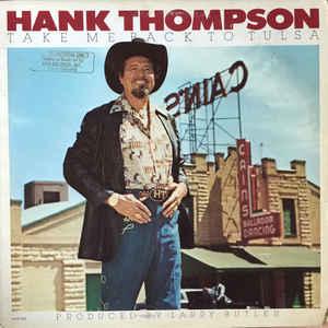 LP gebruikt - Hank Thompson - Take Me Back To Tulsa, Verzenden, Zo goed als nieuw, Overige formaten
