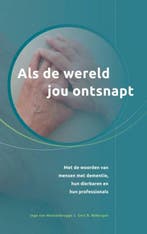 9789464050882 Als de wereld jou ontsnapt | Tweedehands, Verzenden, Zo goed als nieuw, Gert R. Rebergen