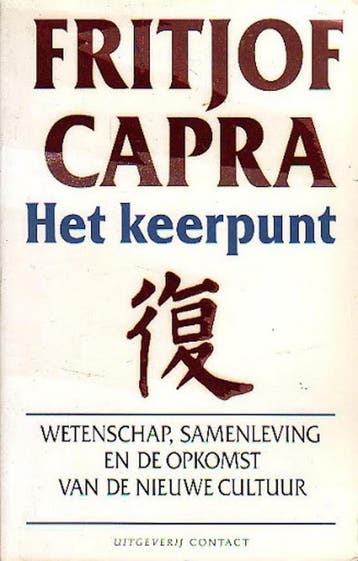 Het keerpunt - F. Capra 9789025469184, Verzenden, Gelezen, F. Capra