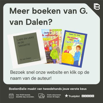 LARS EN LIEKE GAAN LOGEREN 9789033121234 G. van Dalen, Verzenden, Gelezen, G. van Dalen
