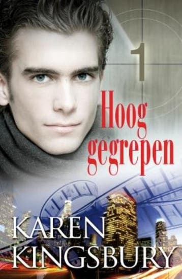 Hoog gegrepen / Het witte doek / 1 - Karen Kingsbury, Verzenden, Gelezen, Karen Kingsbury