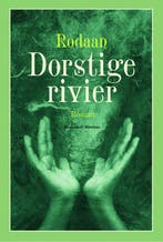 Dorstige rivier 9789085421122 Rodaan Al Galidi, Verzenden, Gelezen, Rodaan Al Galidi