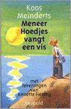 Meneer Hoedjes vangt een vis 9789025840518 K. Meinderts, Verzenden, Gelezen, K. Meinderts