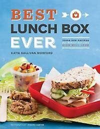 Best Lunch Box Ever - Katie Sullivan Morford 9781452108292, Verzenden, Zo goed als nieuw, Katie Sullivan Morford